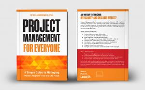 Project Management for Everyone, Peter Jaworowicz