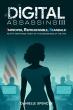 Danielle Spencer Releases Bold New Prequel 'Digital Assassins III: Improper, Reprehensible, Scandals'