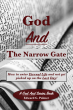 New Book Release: 'God And The Narrow Gate' by Edward G. Palmer Explores Eternal Life and Spiritual Truths