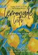 Guided Journal 'Lemonade Lists' Inspires Readers to Make Lemonade of Lemons—Both Literally and Figuratively