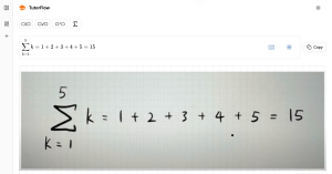 Screenshot of TutorFlow converting a handwritten summation equation (∑ from k=1 to 5 of k = 15) into digital LaTeX format.