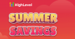 GoHighLevel 50% Discount Extended on All Plans During Summer Promo Deal Ending Soon