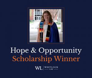 After careful review and consideration from judges, Whitlock Law proudly announces Thalya Cruz as the first-ever winner of the firm’s Hope and Opportunity Scholarship Whitlock Scholarship Fall 2025