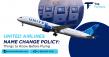 United Airlines Name Change Policy Updated: What Passengers Should Know