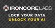 IronCore Labs Announces Breakthrough with Cloaked AI: Encrypted Training Data Makes AI Models Safe and Private