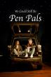 FREESTYLE DIGITAL MEDIA RELEASES DRAMEDY “WE COULD STILL BE PEN PALS”
