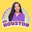 Educator Turned Influencer Briana Houston Champions Learning Through Play with 'Learning with Ms. Houston'