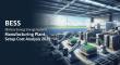 BESS (Battery Energy Storage System) Manufacturing Plant Setup Cost Analysis 2025: Profitability & Break-Even Time