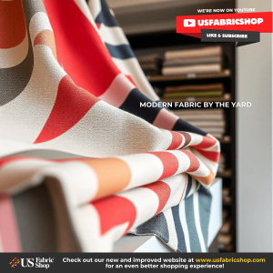 Modern Fabric by the Yard