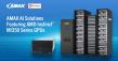 AMAX Announces Support for AMD Instinct™ MI350 Series Across New RackScale and Server Platforms