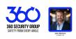 360 Security Group Launches Under Leadership of Industry Veteran John McGuire