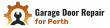 Garage Door Guys Perth Announces Franchise Expansion Following Rapid Growth Across Western Australia