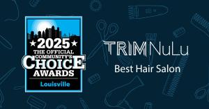 Best Hair Salon in Louisville - 2025