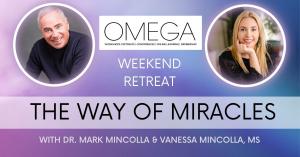 Omega Institute Workshop with Dr. Mark Mincolla & Vanessa Mincolla