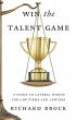 Win the Talent Game: Presented by Atticus Publishing