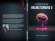 Award-Winning Journalist Isaac Peterson III Releases Uplifting Sequel 'Brainstorming II: On the Road to Recovery'