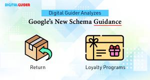 Digital Guider's insight for Google's schema update