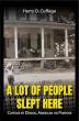 Author Harry D Cuffage Releases Captivating Autobiography A LOT OF PEOPLE SLEPT HERE