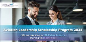 Sofema Online (SOL) has announced the launch of the fourth edition of its Aviation Leadership Scholarship Program, furthering its commitment to supporting professional development within the aviation industry Smart looking man and woman