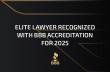 Elite Lawyer Recognized With BBB Accreditation for 2025