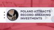 Poland attracts record-breaking investments – Architecture of Sales helps foreign B2B companies enter the Polish market