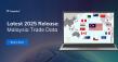 TradeInt™ Becomes First to Release Exclusive 2025 Malaysia Trade Data, Pioneering Trade Intelligence Leadership