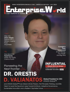 ATMOS Global Pty Ltd (atmosglobal Dr Orestis D. Valianatos, ATMOS Global™ ‘s Global President and CEO featured on the cover of the July 2025 edition of The Enterprise World Magazine (Americas Edition) as “The Most Influential Global CEO in AI-Driven Adaptive Governance and Sustainable Innovation – 2025”