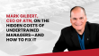 Mark Gilbert, CEO of ATN, on the Hidden Costs of Undertrained Managers—and How to Fix It