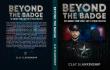 Clay Blankenship’s Upcoming Memoir 'Beyond the Badge' Explores Trauma, Transition, and the Human Side of Cybersecurity