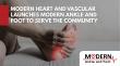 Modern Heart and Vascular Launches Modern Ankle and Foot to Serve the Community