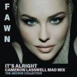 Top Singer-Songwriter Fawn Releases Intense EDM  Song, 'It's Alright' Remixed by Virtuoso Producer Cameron Lasswell