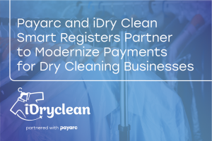 Payarc x iDry Clean Partnership