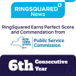 RingSquared Earns 6th Consecutive Perfect Score and Commendation from New York State Public Service Commission