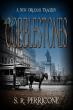 FORMER FEDERAL PROSECUTOR RELEASES A POIGNANT NOVEL OF NEW ORLEANS' HISTORY TIED TO THE MAFIA