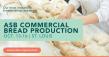 ASB Launches First-of-Its-Kind Commercial Bread Production Course to Elevate Technical Training in Baking