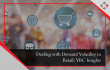 Dealing with Demand Volatility in Retail: YRC Insights