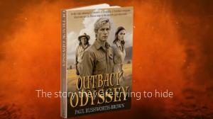 Book cover of Outback Odyssey by Paul Rushworth-Brown, featuring three characters standing in an Australian outback landscape, with the tagline "The story they are trying to hide" over a red dust background.