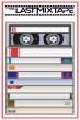 FREESTYLE DIGITAL MEDIA RELEASES MUSIC DOCUMENTARY “THE LAST MIXTAPE”