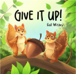Give It Up: A Heartwarming Tale of Prayer and Forgiveness