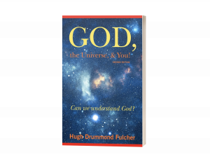 God, the Universe, & You! Second Edition