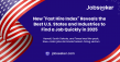 New 'Fast Hire Index' Reveals the Best U.S. States and Industries to Find a Job Quickly in 2025