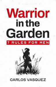 Warrior in the Garden