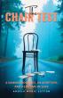 The Chair Test: A True Story of Love, Loss, and the Seat That Changed Everything