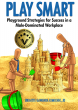 PLAY SMART by Brigitte Gawenda Kimichik, JD — The Must-Read Guide for Women to Thrive in Male-Dominated Workplaces