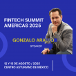 Gonzalo Araújo C lleva la visión de SLM y Criptolat al Fintech Summit Americas 2025