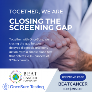 “Prevention and early detection are our best weapons against cancer,” Caravantes continues. “By partnering with OncoSure Testing to deliver OncoSure™, we’re ensuring that everyone - regardless of background or income - has access to the fastest, most comp