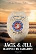 Timothy Christopher Rollins Is Back with Jack & Jill: Marines in Paradise Vol. 2, Delivering Grit, Heart, and Heroism 