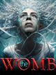 'Sometimes The Only Way Out is Through the Dark' - THE WOMB  -  Mystery Thriller Now Available to Streaming