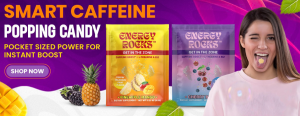 Energy Rocks smart caffeine popping candy in Pineapple Mango and Cherry Berry flavors, designed for focus and performance. Banner features tagline ‘Pocket Sized Power for Instant Boost’ with a smiling woman showcasing the candy."