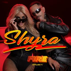 Shyra Fire Dj Swanky Cover
